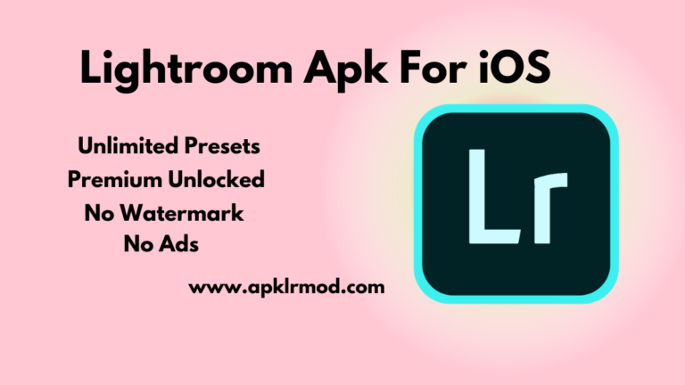 Lightroom Apk for ios